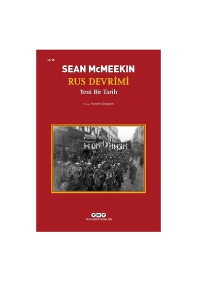 Rus Devrimi: Tarihsel Süreç Ve Etkileri Üzerine Kapsamlı Çalışma