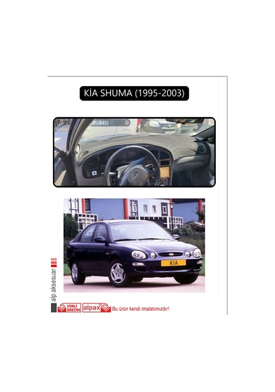 Kia Shuma 1995-2003torpido Koruma Halısı Siyah Kenar