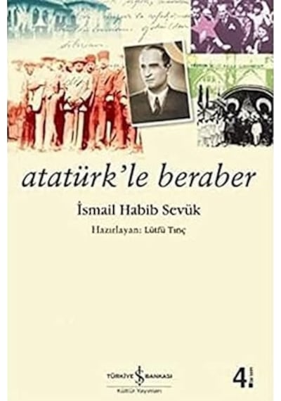 Dakikalar İçinde Atatürk Ve Dünyası - Askeri Siyasi Ve Özel Hayatı + Atatürk Le Beraber