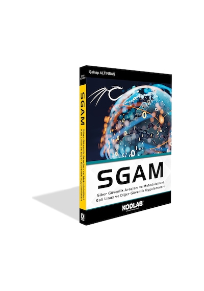 SGAM Siber Güvenlik Araçları ve Metodolojileri Kali Linux ve Diğer Güvenlik Uygulamaları - Şahap Altınbaş - Kodlab