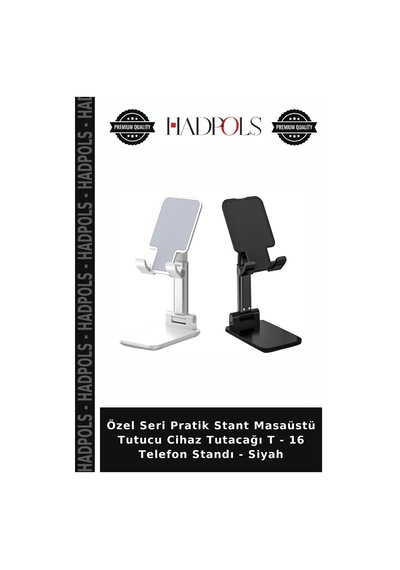 Özel Seri Pratik Stant Masaüstü Tutucu Cihaz Tutacağı T - 16 Telefon Standı - Siyah