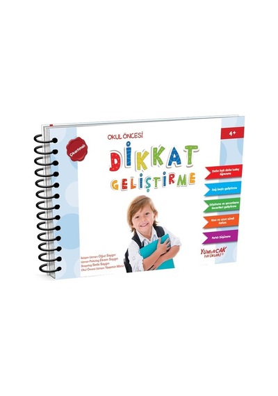 Dikkat Geliştirme 4 Yaş Kitabı - Oğuz Saygın - Yumurcak Yayınları