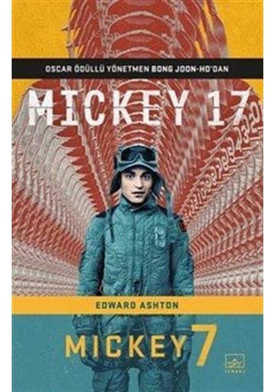 Mickey 17 / Edward Ashton