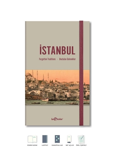 İstanbul Unutulan Gelenekler Journal Düz