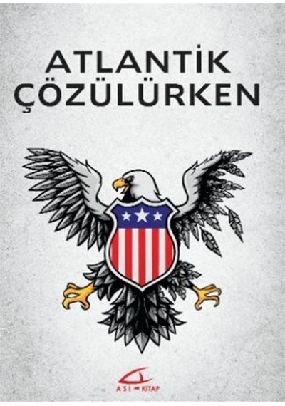 Atlantik Çözülürken - Barış Doster - Asi Kitap