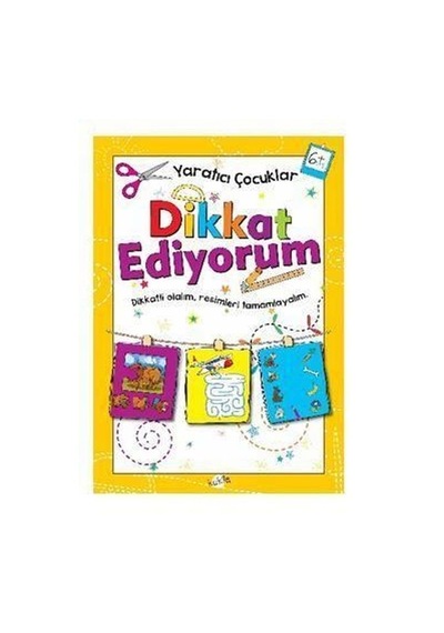 Yaratıcı Çocuklar Dikkat Ediyorum 6 Yaş- Kukla
