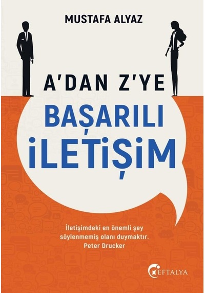 A’dan Z’ye Başarılı İletişim-Mustafa Alyaz