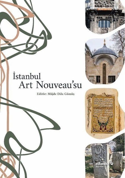 İstanbul Art Nouveau'su- alBaraka Yayınları