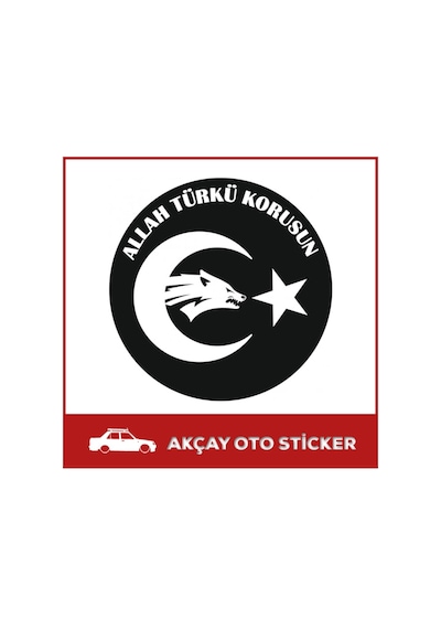 Allah Türkü Korusun Sticker Türk Oto Sticker Araba Sticker