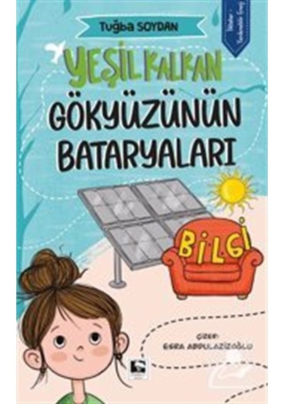 Yeşil Kalkan / Gökyüzünün Bataryaları / Tuğba Soydan