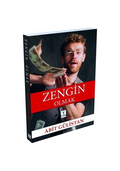 Zengin Olmak - Abit Gülistan - Da Vinci Yayınları