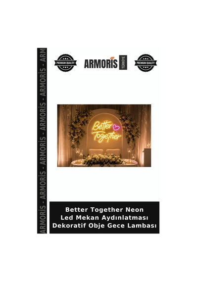 Better Together Neon Led Mekan Aydınlatması Dekoratif Obje Gece Lambası Çok Renkli