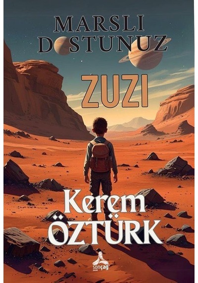 Marslı Dostunuz Zuzi / Kerem Öztürk