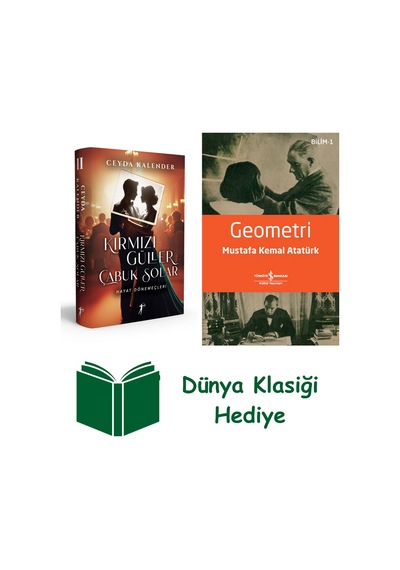 Kırmızı Güller Çabuk Solar 2 - Hayat Dönemeçleri Ciltli + Geometri + Dünya Klasiği Hediye