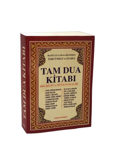 Rasulullah`In Dilinden Tercümeli Ve Izahlı Tam Dua Kitabı