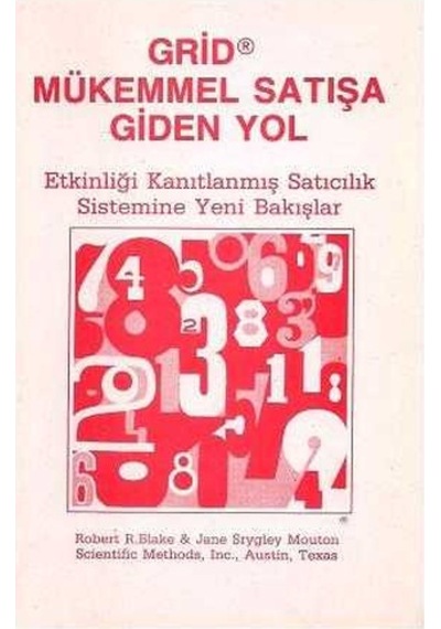 Grid Mükemmel Satışa Giden Yol - Etkinliği Kanıtlanmış Satıcılık Sistemine Yeni Bakışlar