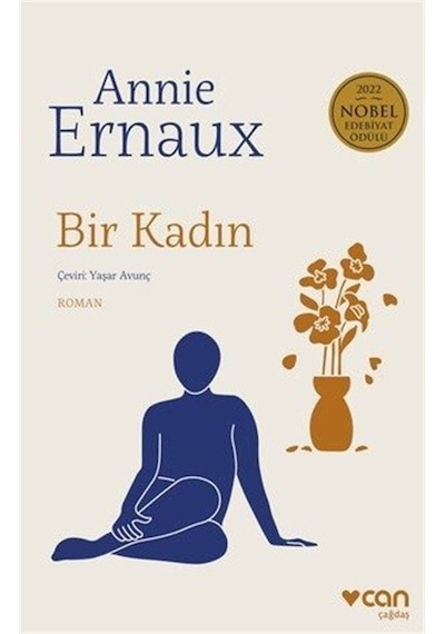 Bir Kadın - Annie Ernaux - Can Yayınları