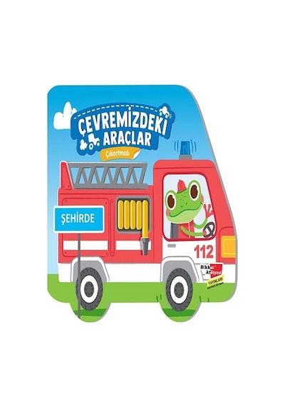 Çıkartmalı Çevremizdeki Araçlar - Şehirde