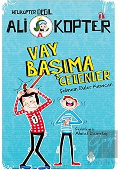 Uğurböceği Yayınları - Vay Başıma Gelenler