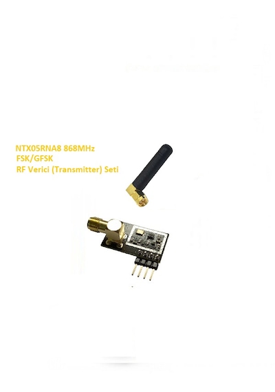 868mhz Fsk/gfsk Rf Verici Seti Ntx05rna8-set