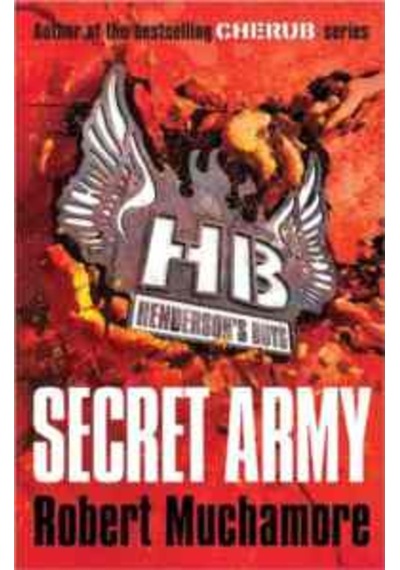 Secret Army (Henderson'S Boys 3)