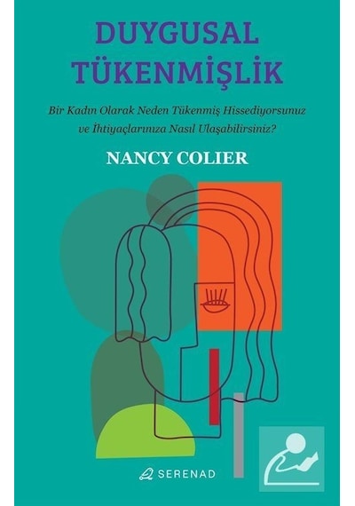 Duygusal Tükenmişlik - Nancy Colier - Serenad