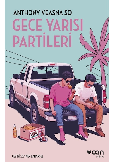 Gece Yarısı Partileri Can Yayınları Anthony Veasna So