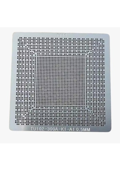 Kalıp Stencil Tu102-300a-k1-a1 Tu102-300-k3-a1 Tu102-300a-k5-a1 Tu102-400-a1 Tu102-875-a1 0.5mm
