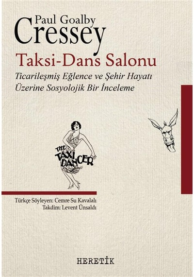 Taksi-dans Salonu & Ticarileşmiş Eğlence Ve Şehir Hayatı Üzerine Sosyolojik Bir İnceleme Sku: Smgstkc723baba83