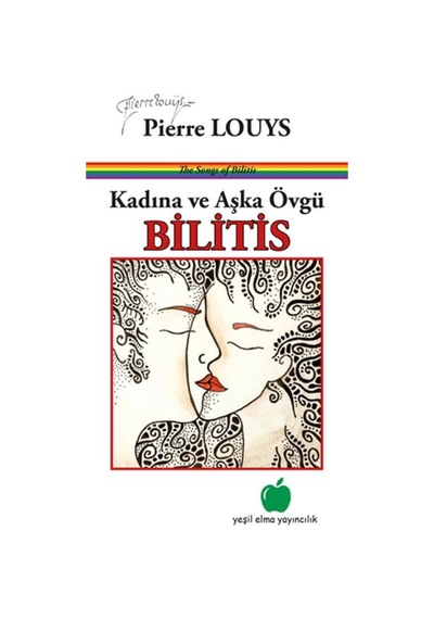 Kadına Ve Aşka Övgü - Bilitis