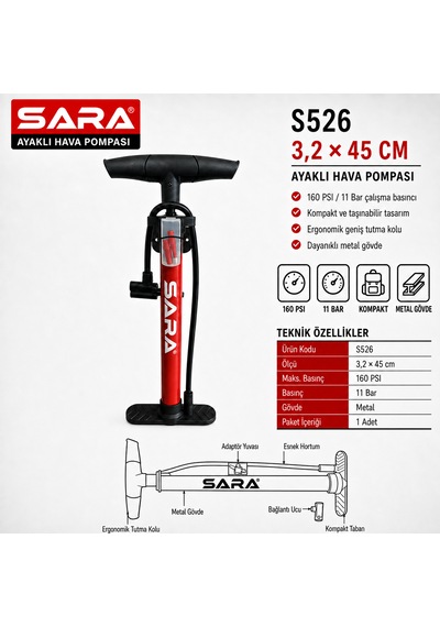 Sara S526 Bisiklet Pompası 3,2 X 45 Cm, Metal Gövdeli, 160 Psı / 11 Bar