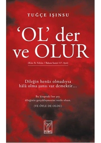 Ol Der Ve Olur - Tuğçe Işınsu - Feniks