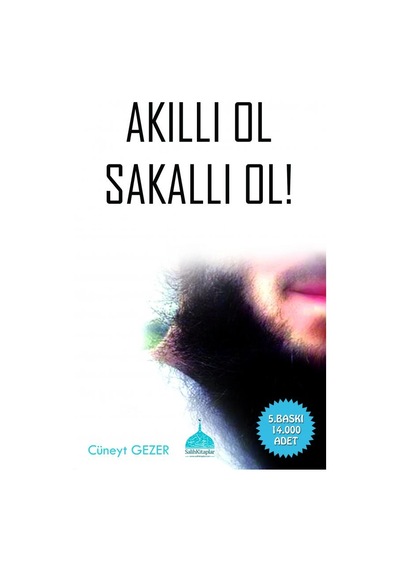 Akıllı Ol Sakallı Ol! - Cüneyt Gezer