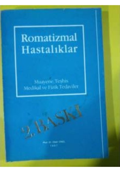 Romatizmal Hastalıklar Muayene Teshis Medikal Ve Fizik Tedavileri