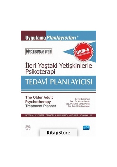 İleri Yaştaki Yetişkinlerle Psikoterapi Tedavi Planlayıcısı - Wiley -  Jr. - Nobel Akademik Yayıncılık