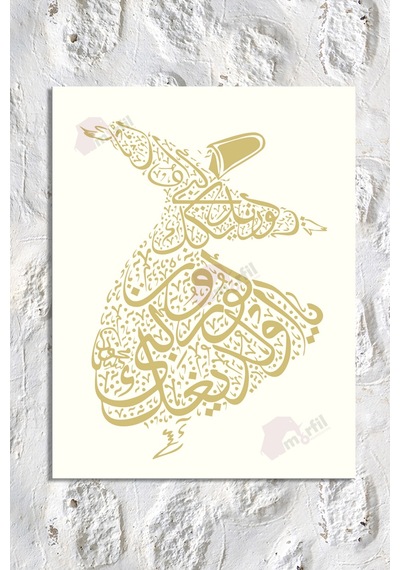 Ya Olduğun Gibi Görün Ya Göründüğün Gibi Ol Mevlana İslami Dini Hat Kanvas Tablo