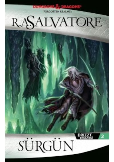 Son Eşik Drizzt Efsanesi 23. Kitap + Sürgün Drizzt Efsanesi 2. Kitap