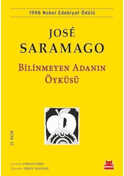 Bilinmeyen Adanın Öyküsü: 1998 Nobel Edebiyat Ödülü