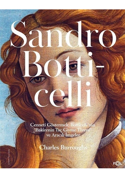 Cenneti Göstermek: Botticelli'nin "bakirenin Taç Giyme Töreni"...