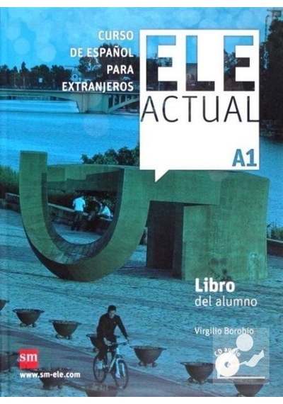 Ele Actual A1-Libro del Alumno - Ramon Palencia - sm