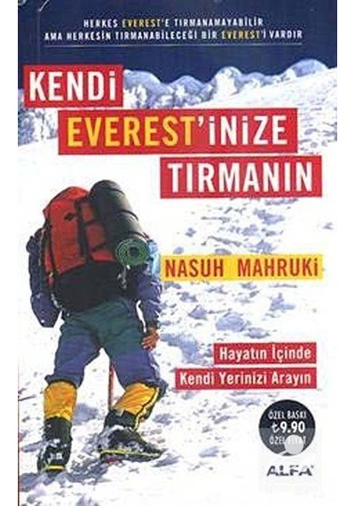 Kendi Everest'inize Tırmanın - Nasuh Mahruki - Alfa Yayıncılık