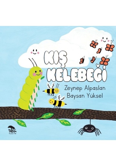 Kış Kelebeği - Zeynep Alpaslan - Sırtlan Kitap