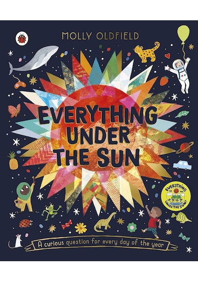 Everything Under The Sun: A Curious Question For Every Day Of The Year