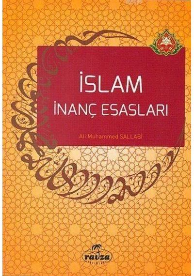 Islam Inanç Esasları - Ali Muhammed Sallabi