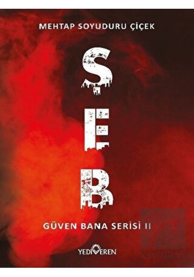 Şeb - Güven Bana Serisi 2 Yediveren Yayınları - Yediveren Yayınları