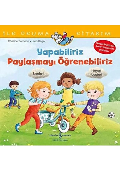 Yapabiliriz, Paylaşmayı Öğrenebiliriz İlk Okuma Kitabım - Yqbx-627645
