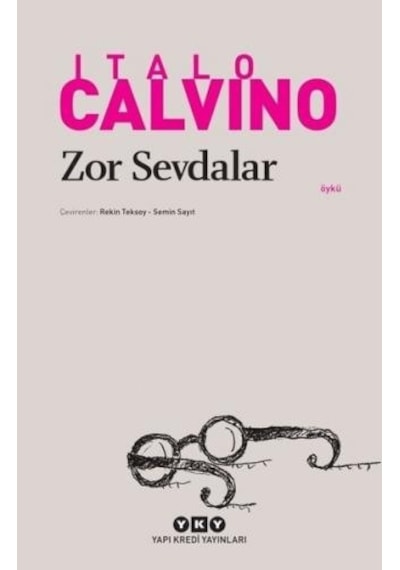Zor  Sevdalar