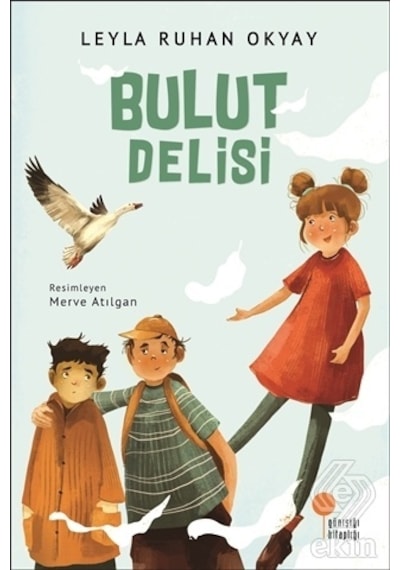 Bulut Delisi - Leyla Ruhan Okyay - Günışığı Kitaplığı