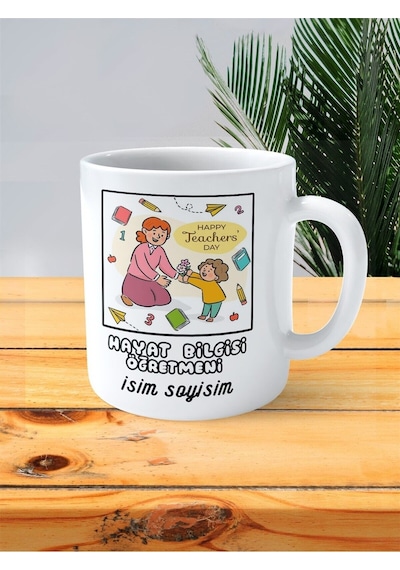 Hayat Bilgisi Öğretmeni Baskılı Kupa Bardak İsimli Kişiye Özel Kutlama Çiçek Çok Renkli