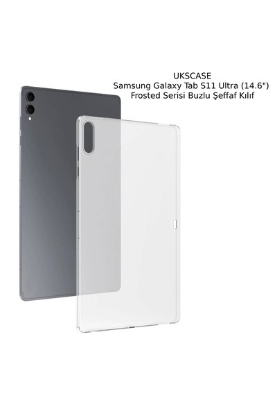 Samsung Galaxy Uyumlu  Tab S11 Ultra 14.6" Frosted Serisi Buzlu Şeffaf Kılıf Arka Kapak
